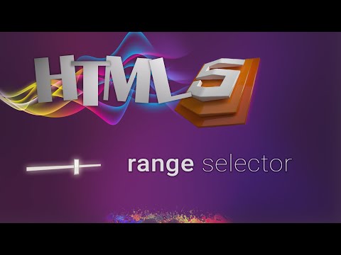 HTML for beginners 50: range input type | RANGE SELECTOR