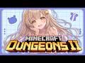 【#マイクラダンジョンズ2】 参加OK！装備あつめとか🍯【蜜音はに】