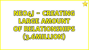 Neo4J - creating large amount of relationships (3.6million)