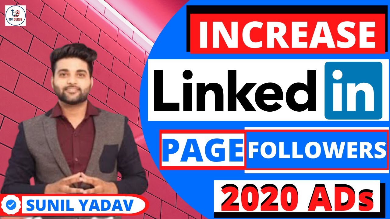 How to Increase LinkedIn Company Page Followers | Get followers on ...