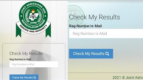 HOW TO CHECK JAMB 2021 RESULT ONLINE