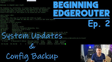 EdgeRouter Ep 2 - Config Backups & System Updates