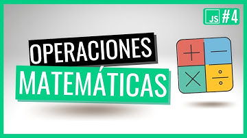 JavaScript operaciones matemáticas | Curso de JavaScript #4