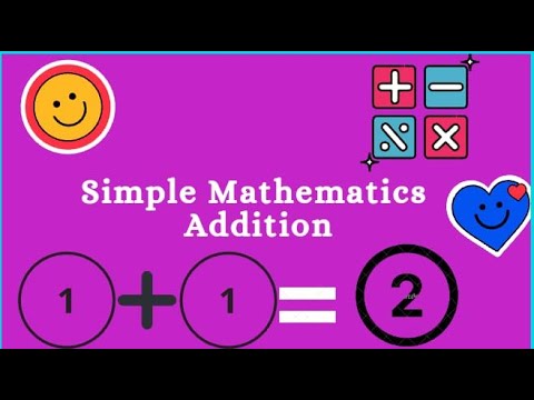 Simple Mathematics (Additions)