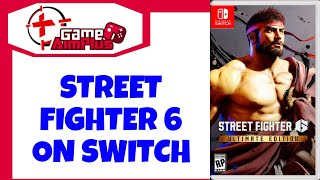Street Fighter 6 Ultimate Edition for Nintendo Switch