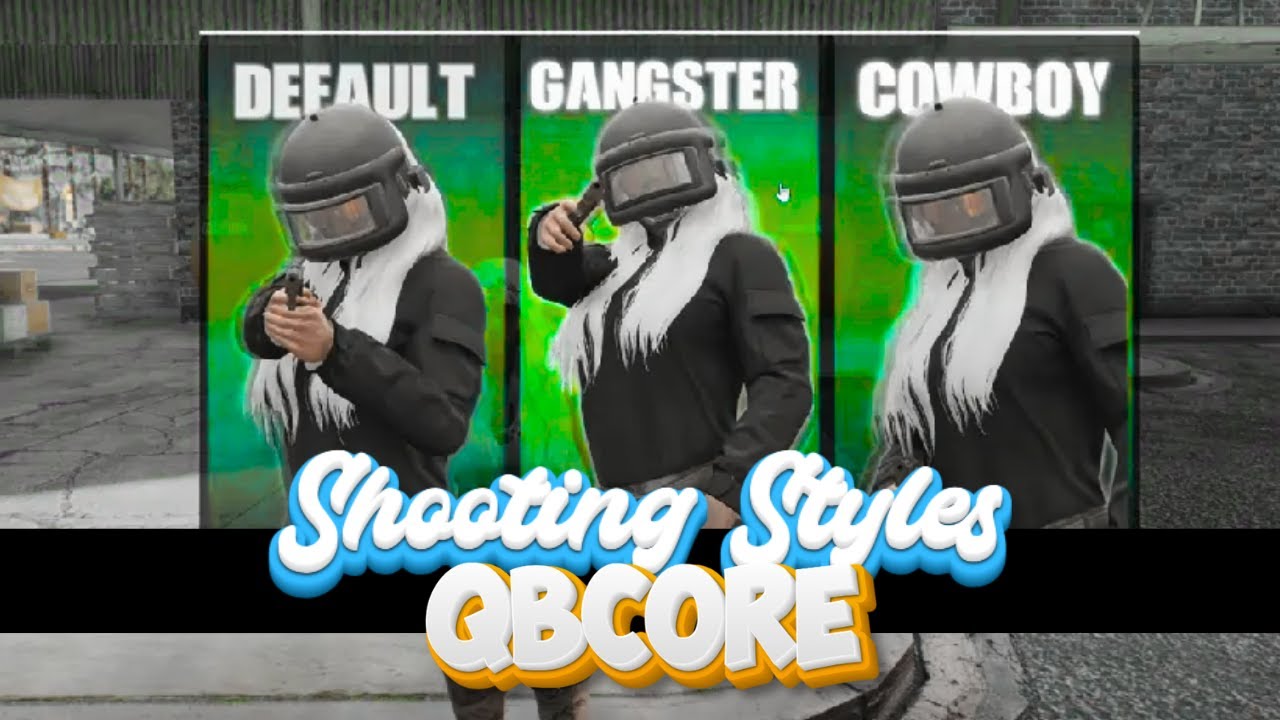 [QBCore] | QBCore Shooting Styles Script – Weapon Handling & Combat ...