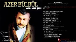 Azer Bülbül - Gelmeyen Bahar