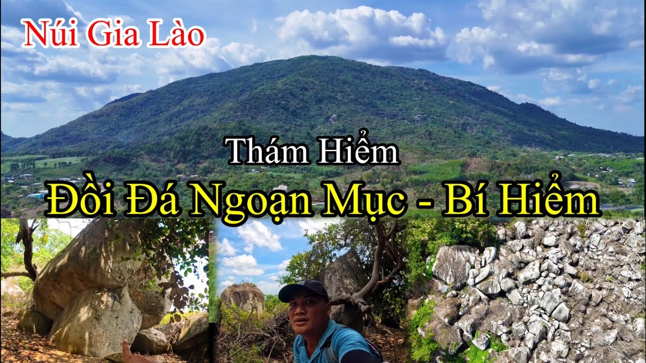 Đi tìm Vồ đá ngoạn mục nhiều hình thù quái lạ ở núi Gia Lào ( núi Chứa Chan)