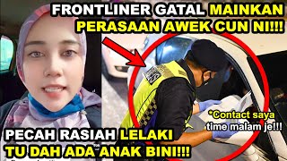 FRONTLINER GATAL Main Perasaan Awek Cun SIAP AJAK COUPLE | Kata Putus Tunang RUPANYA ADA ANAK BINI!