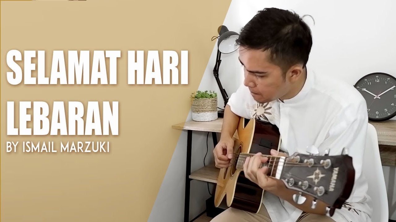 Selamat Hari Lebaran  Ismail Marzuki (Fingerstyle Acoustic Cover