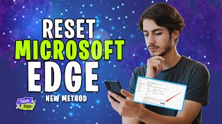 how to completely reset microsoft edge 2024 | [ fix all errors & problem ] | tech 360°