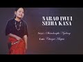 Narao iwui seiha kasa  official music