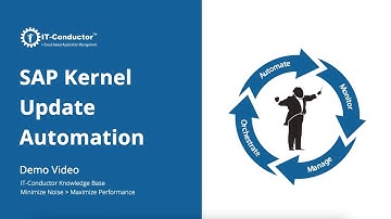 IT-Conductor Demo - SAP Kernel Update Automation