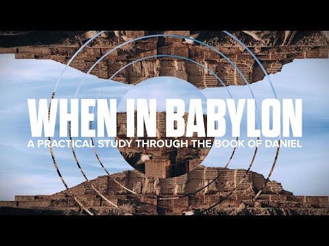 When in Babylon: Confess Wholeheartedly - Pastor Brent Hall, Sermon Only