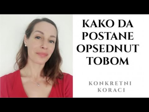 Video: Kako Natjerati Muškarca Da Trči Za Tobom