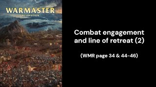 Warmaster Revolution - combat engagement and line of retreat (2)