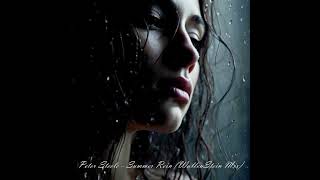 Peter Steele - Summer Rain (WallenStein Mix) #remix #allaudio #music #dj #cubasepro
