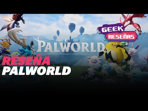 ¿Es una copia o algo mejor? Reseña de Palworld