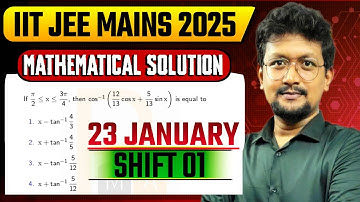 IIT JEE Mains 2025 Mathematics Solution | 23 January Shift 1 | IIT Jee Mains 2025 Maths Solution