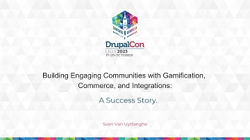 Building Engaging Communities with Gamification, Commerce, and Integrations: A Success Story.