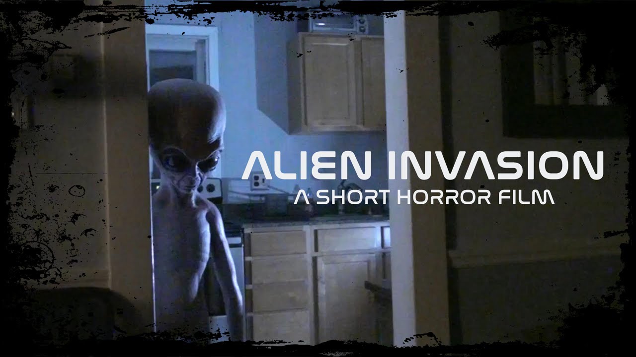 Alien Invasion | A Short Horror Film - YouTube