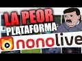 La mentira de nonolive