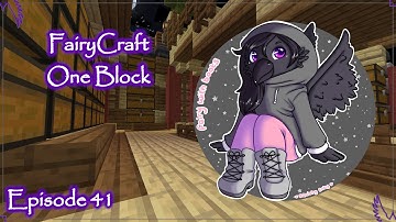 FairyCraft - One Block by ijaminecraft - Ep. 41