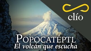 popocatépetl el volcán que escucha