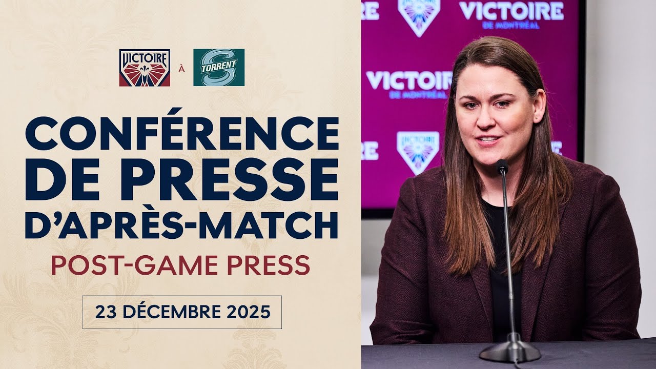 Victoire Conférence de presse d'après-match | MTL@SEA |  23 décembre 2025