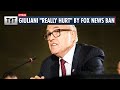 Fox News BANS Rudy Giuliani, and He's "Really Hurt" By It
