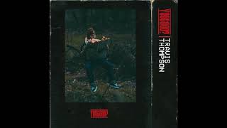 Travis Thompson - True Religions feat. Nyles Davis (Official Audio) chords