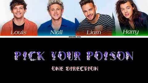 One Direction - Pick Your Poison (Color Coded Lyrics Eng Esp)