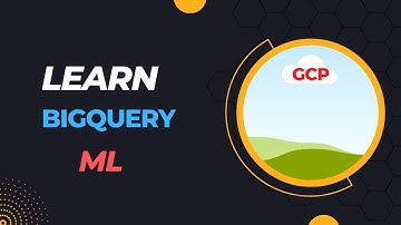 BigQuery ML Tutorial