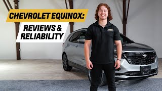 Chevrolet Equinox Reviews and Reliability: Real-World Performance