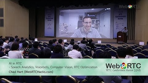 4. AI in RTC - Chad Hart (WebRTCHacks com)