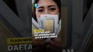 Daftar Jadi Pelanggan PAM Jaya Bisa Dapat Hadiah Emas