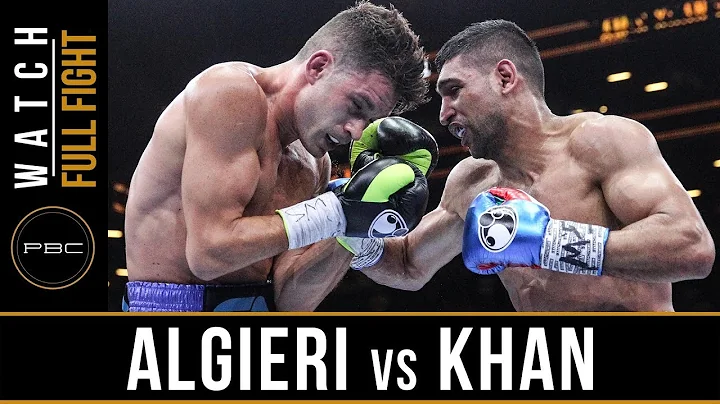 Algieri vs Khan FULL FIGHT: May 29, 2015 - PBC on ...