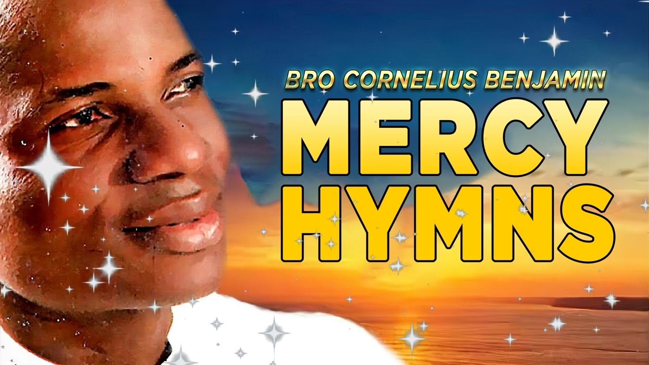  Bro Cornelius Benjamin - Mercy Hymns Alaeze Bu Ulom - Nigerian Gospel Music African Praise & Worship