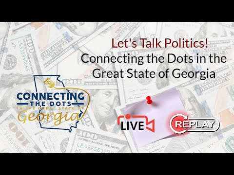 #6 - Staying Informed - 📢 Let's Talk Politics! 🏛️ Connecting the Dots in Georgia (Aug. 27, 2024)