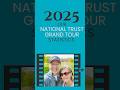 2025 in Review - Our National Trust Grand Tour Statistics