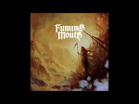 Fuming Mouth -