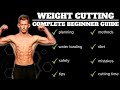 BEGINNERS Guide To Cutting Weight For Combat Sports | From 6X World Champion