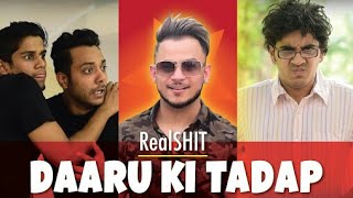 Millind Gaba With Real Shit Team || Haan Haan Hum Daaru Peete Hai || Watching This Very Funny Video