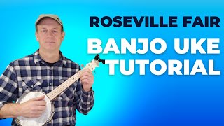 Vignette de la vidéo "Roseville Fair - Country Folk - Banjo Ukulele Tutorial"