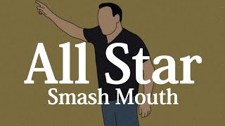 【和訳】Smash Mouth - All Star
