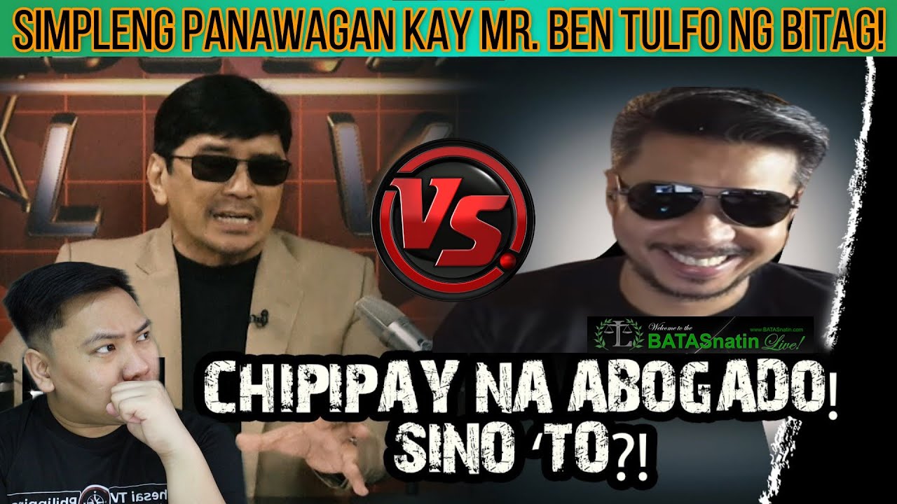ANO ANG PANAWAGAN KAY BEN TULFO NG BITAG UKOL SA ISSUE KAY CHIPIPAY ATTY. LIBAYAN NG BATASNATIN?!