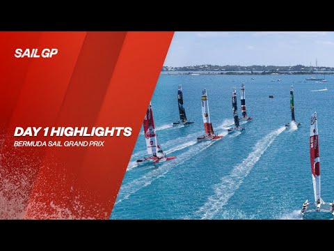 HIGHLIGHTS - Bermuda Sail Grand Prix Day 1 | SailGP