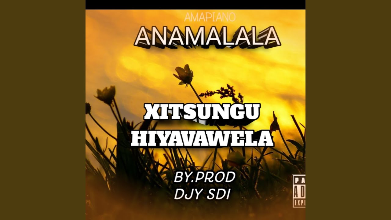 YouTube에서 XITSUNGU HIYAVAWELA 보기 YouTube에서 XITSUNGU HIYAVAWELA 보기