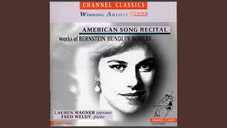 American Song Recital: Works of Bernstein, Hundley, Bowles & Other Composers