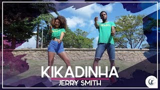 Jerry Smith - Kikadinha / Evolution Hitz(Coreografia)